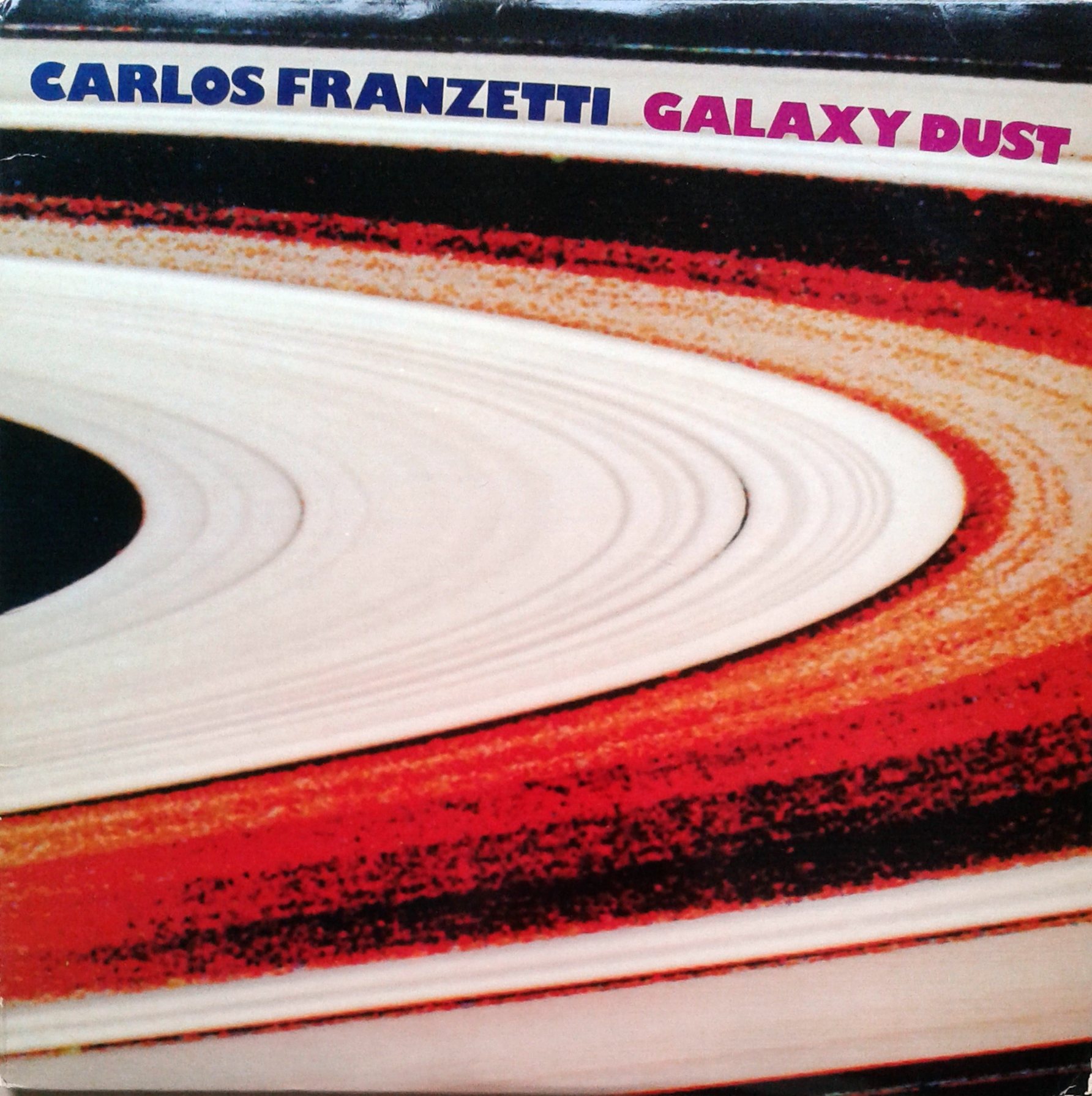 Carlos Franzetti – Galaxy Dust