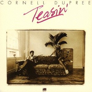 Teasin&quot; / Cornell Dupree