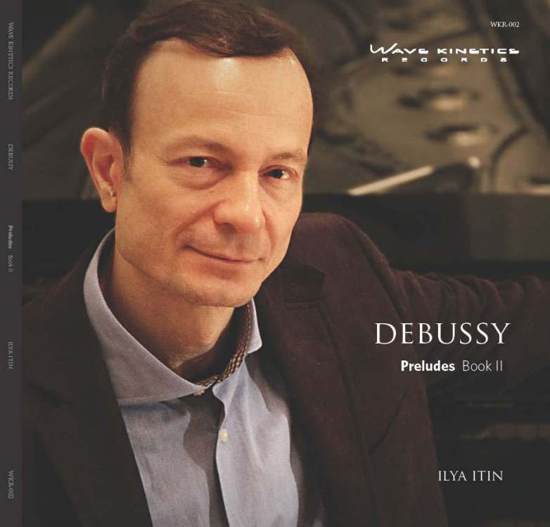 Ilya Itin - Debussy - Preludes Book 2.jpg