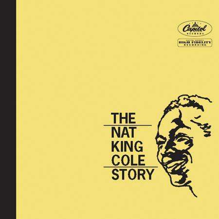 Nat King Cole - The Nat King Cole Story.jpg