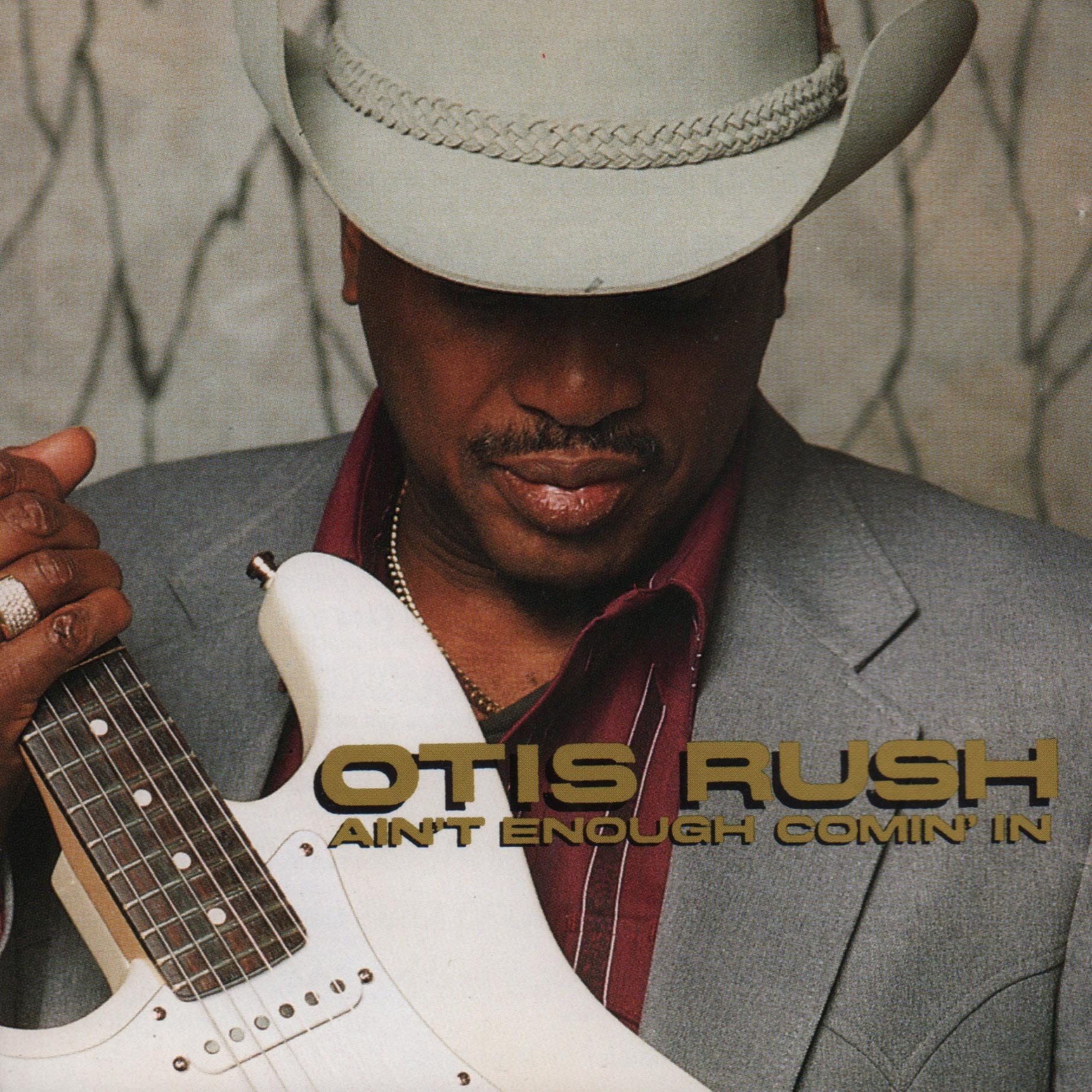 Enough t. Otis Rush - Ain't enough Comin' in (1994). Otis Rush - screaming' and crying' (1974). Otis Rush any place i'm going. Отис Раш в костюме.