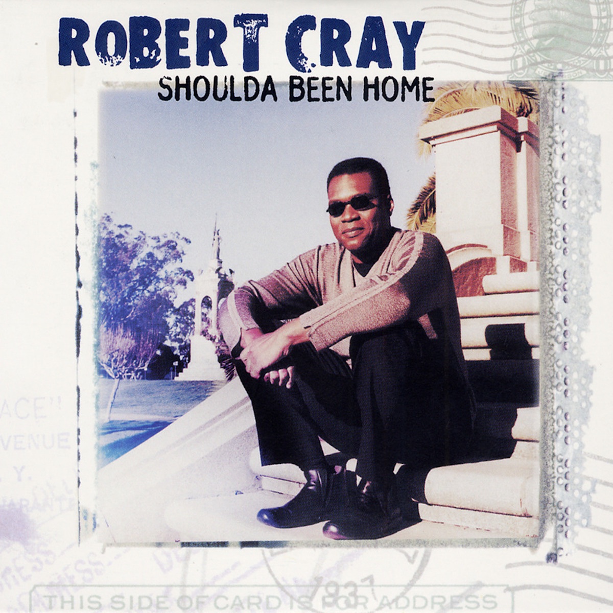 Robert-Cray-Shoulda-Been-Home.jpg.d98f3aa406cc3896d44b01d821f2fb3a.jpg