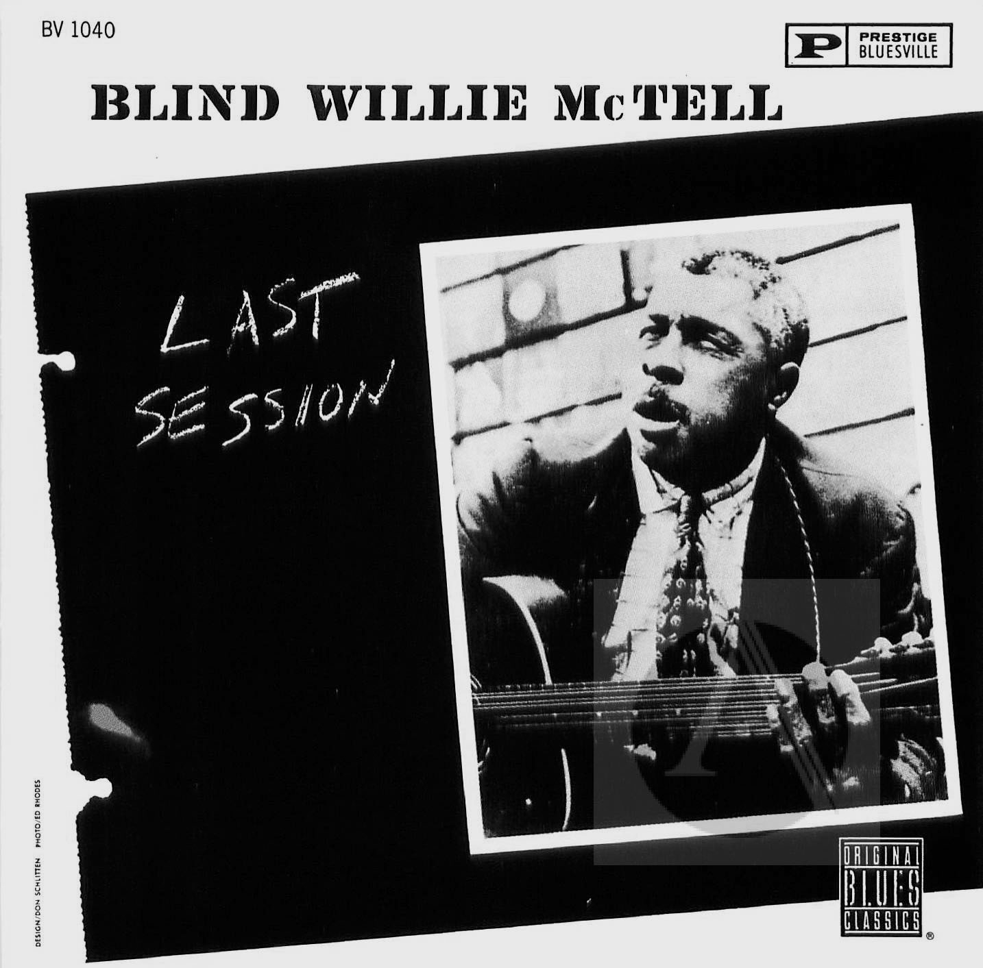 Last session. Blind Willie MCTELL. Blind session.